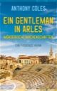Cover Ein gentleman in Arles - Mörderische Machenschaften Thumb