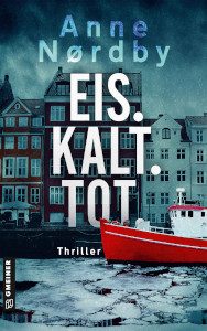 Cover_Eis. Kalt. Tot._Thumb300_zeigt Häuser, einen verereisten Kanal und ein knallrotes Boot