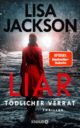 Cover_Liar - Tödlicher Verrat_Medium_zeigt Frau in einem roten Mantel, die ein dunkle, verschneite Straße entlanggeht