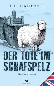 Cover_Der Tote im Schafspelz_Thumb300_zeigt im Vordergrund ein weißes Schaf und im Hintergrund eine Burg