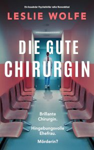 Cover_Die gute Chirurgin_Thumb300_zeigt junge Frau in Arztkleidung, die einen typischen Krankenhausflur entlanggeht