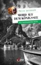 Cover_Mord auf dem Königssee_Medium_zeigt Königssee und im Vordergrund ein Boot, im Hintergrund die Berge