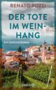 Cover_Der Tote im Weinhang_Medium_zeigt Weiberge, einen Ort und ein Stück des Gardasee, darüber ist ein düsterer Himmel zu sehen