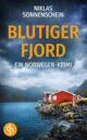 Cover_Blutiger Fjord_Medium_zeigt typische Fjordlandschaft, sehr düster