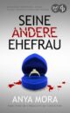 Cover_Seine andere Ehefrau_Medium_zeigt Diamantring in einer blauen Schachtel und einige Blutstropfen