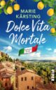 Cover_Dolce Vita mortale_Medium_zeigt typische Toskana-Landschaft