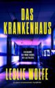 Cover_Das Krankenhaus_Medium_zeigt langen dunklen Krankenhausgang